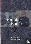 Woltjer, Brigit - 80 jaar Antoine Bodar