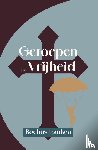 Franken, Rochus - Geroepen tot vrijheid