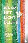  - Waar het licht blijft