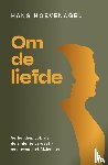 Hoevenagel, Hans - Om de liefde