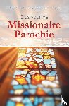 Parochiespiritualiteit, Centrum voor - Gids voor de Missionaire Parochie