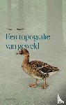 Namavar, Yasmin - Een topografie van geweld