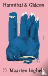 Inghels, Maarten - Hannibal & Gideon