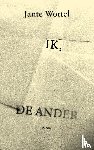 Wortel, Jante - Ik, de ander