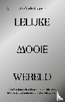 Kuipers, Giselinde - Lelijke mooie wereld