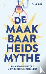 Bol, Thijs - De maakbaarheidsmythe