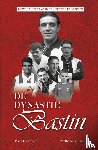 Schepers, Michel - De Dynastie Bastin