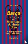 Willems, Raf - Barça en de vloek van de Beker met de Grote Oren