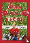 Willems, Raf - Diables, quelle histoire !