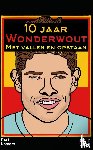Lamers, Bart - 10 jaar Wonderwout