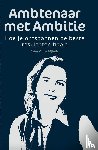Nijhuis, Ester Oude - Ambtenaar met Ambitie