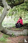 Schlösser, Nicole - Als je gevoel er niet mag zijn