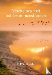 Overvliet, Willem J. - Moeiteloos met het leven meestromen