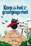 Hamilton-Davies, Will - Kom in het hol van de graafgrage mol