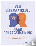  - Van leermaatregel naar gedragstraining