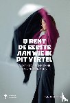 De Clerck, Sanne - U bent de eerste aan wie ik dit vertel