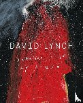 Lynch, David - David Lynch – Someone is in my House