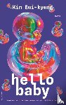 Eui-kyung, Kim - Hello baby