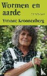 Kroonenberg, Yvonne - Wormen en aarde