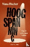 Fischer, Nora - Hoogspanning