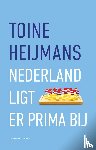 Heijmans, Toine - Nederland ligt er prima bij