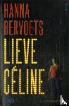 Bervoets, Hanna - Lieve Céline