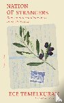 Temelkuran, Ece - Nation of strangers