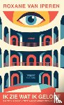 Iperen, Roxane van - Ik zie wat ik geloof