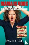 Voort, Esther van der - Mama is boos