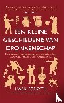 Forsyth, Mark - Een kleine geschiedenis van dronkenschap
