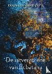 Radosavljevic, Veljko - De uitverkorene van Ecbatana