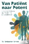 Nicolai, Melianthe - Van patiënt naar potent