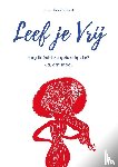 Haak, Fleur Cecile - Leef je Vrij