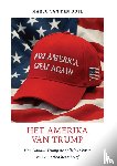 Doel, Marco van den - HET AMERIKA VAN TRUMP