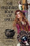 Van Gierdeghom, Olivier - The Standard Book of Spells