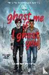 Van Gierdeghom, Olivier - ghost me if I ghost you