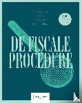 Delanote, Mark, Debelva, Filip, Raedt, Sylvie De, Eyndhoven, Jef Van - De fiscale procedure