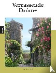 Dekker, Sabine - Verrassende Drôme