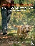 Gelauff, Rosemarijn - Zweetwerktraining, het hoe en waarom