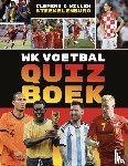 Steekelenburg, Clemens, Steekelenburg, Willem - WK Voetbal Quizboek