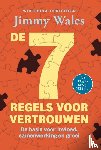 Wales, Jimmy - De 7 regels voor vertrouwen