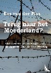 Plas, Bas van der - Terug naar het Moederland?