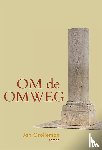 Grolleman, Jan - Om de omweg