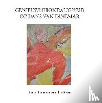 Elsen, Raoul Tanemar van den - Genieuze grondaligheid