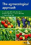 Grent, Theo - The agroecological approach