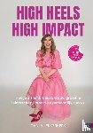 Lekkerkerk, Danja - High Heels, High Impact