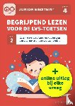  - Begrijpend lezen voor de LVS-toetsen - Deel 2 - Groep 4