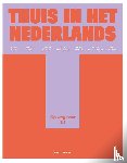 Van Loo, Helga, D'Hoore, Ellen, Eren, Mirjam, Nordin, Annelies, Schoorens, Kaat, Verberckmoes, Simen, Verrote, Leen - Thuis in het Nederlands