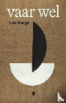 Knops, Uus - Vaar wel