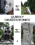 Benkel, Thorsten, Meitzler, Matthias - Quirky Gravestones